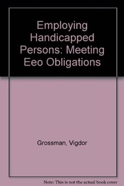 Employing handicapped persons : meeting EEO obligations /