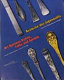 Bestecke des Jugendstils : Bestandskatalog des Deutsches Klingenmuseum Solingen = Art nouveau knives, forks and spoons : inventory catalogue of the Deutsches Klingenmuseum Solingen/Germany /