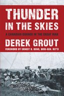 Thunder in the skies : a Canadian gunner in the Great War /
