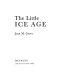 The Little Ice Age /