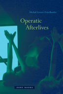 Operatic afterlives /