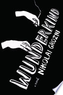 Wunderkind : a novel /