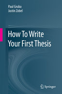 How to write your first thesis /