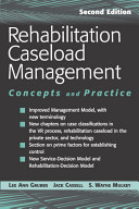 Rehabilitation caseload management : concepts and practice /
