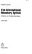 The international monetary system : efficiency and practical alternatives /