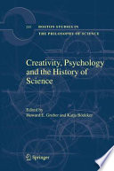 Creativity, psychology,  and the history of science /