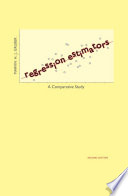 Regression estimators : a comparative study /