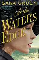At the water's edge : a novel /