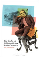 Edgar Allan Poe and his nineteenth-century American counterparts /