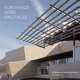 Substance over spectacle : contemporary Canadian architecture /