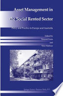 Asset Management in the Social Rented Sector : Policy and Practice in Europe and Australia /