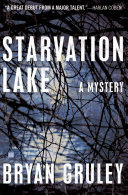 Starvation Lake : a mystery /