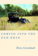 Coming into the end zone : a memoir /