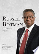 Russel Botman A Tribute 1953-2014.