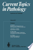 Current Topics in Pathology : Ergebnisse der Pathologie /