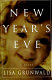 New Year's Eve : a novel /