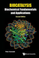 Biocatalysis : biochemical fundamentals and applications /