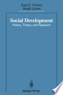 Social Development : History, Theory, and Research /
