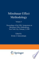 Mössbauer Effect Methodology : Proceedings of the Fifth Symposium on Mössbauer Effect Methodology New York City, February 2, 1969 /