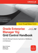 Oracle Enterprise manager 10g grid control handbook /