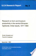 Research on farm and livestock productivity in the central Ethiopian highlands : initial results, 1977-1980 /