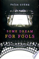 Some dream for fools /