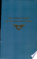 The poetic works of Maurice de Guérin /