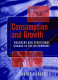 Consumpton and growth : recovery and structural change in the US economy /