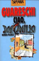 Ciao, don Camillo : Mondo piccolo /