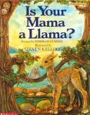 Is your mama a llama? /
