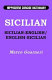 Sicilian-English, English-Sicilian /