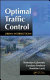 Optimal traffic control : urban intersections /