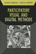 Participatory visual and digital methods /