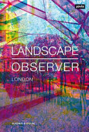 Landscape observer : London /