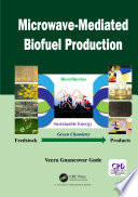 Microwave-mediated biofuel production /