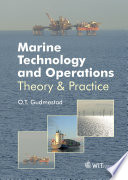 Marine technology and operations : theory & practice /