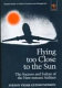 Flying too close to the sun : the success and failure of the new-entrant airlines /