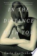 In the distance with you /