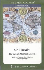 Mr. Lincoln : the life of Abraham Lincoln /