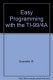 Easy programming with the TI-99/4A /