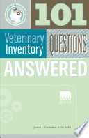 101 veterinary inventory questions answered /