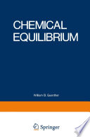 Chemical equilibrium : a practical introduction for the physical and life sciences /