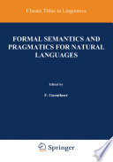 Formal Semantics and Pragmatics for Natural Languages /