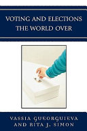 Voting and elections the world over /