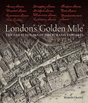 London's 'golden mile' : the great houses of the Strand, 1550-1650 /