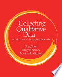 Collecting qualitative data : a field manual for applied research /