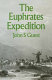 The Euphrates expedition /
