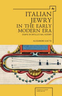 Italian Jewry in the early modern era : essays in intellectual history /