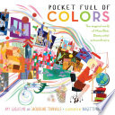 Pocket full of colors : the magical world of Mary Blair, Disney artist extraordinaire /