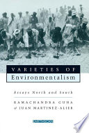 Varieties of environmentalism : essays North and South /